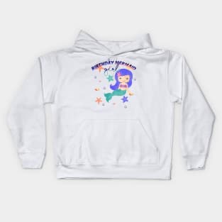 Birthday mermaid girl Kids Hoodie